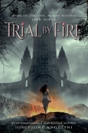 josephine-angelini-trial-by-fire